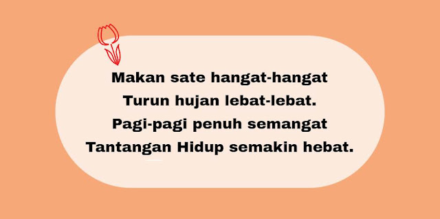  Kata orang kerja keras adalah uang untuk membayar kesuksesan 75 Pantun Motivasi Kerja Keras Hidup Sukses