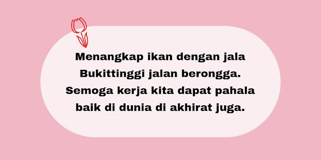  Kata orang kerja keras adalah uang untuk membayar kesuksesan 75 Pantun Motivasi Kerja Keras Hidup Sukses