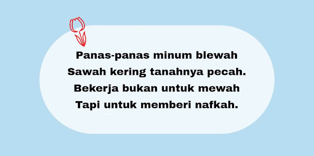  Kata orang kerja keras adalah uang untuk membayar kesuksesan 75 Pantun Motivasi Kerja Keras Hidup Sukses