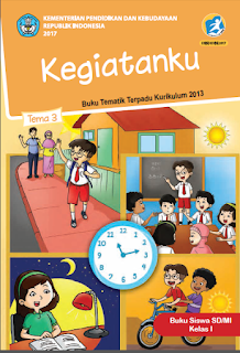 Buku adalah jendela ilmu pengetahuan buat semua orang termasuk guru dan pelajar salah satu Buku Siswa Kurikulum 2013 Kelas 1 SD/MI edisi Revisi 2017