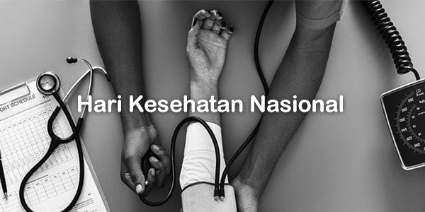Kata Kata Ucapan Selamat Hari Kesehatan Nasional 40 Kata Kata Ucapan Selamat Hari Kesehatan Nasional 12 November 2021