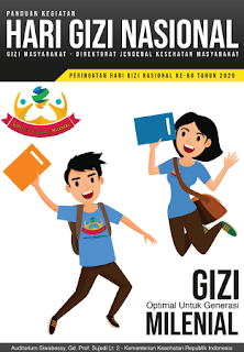 Berdasarkan Buku Panduan Kegiatan Hari Gizi Nasional untuk Gizi Masyarakat Indonesia Direk PERINGATAN HARI GIZI NASIONAL KE-60 TAHUN 2020