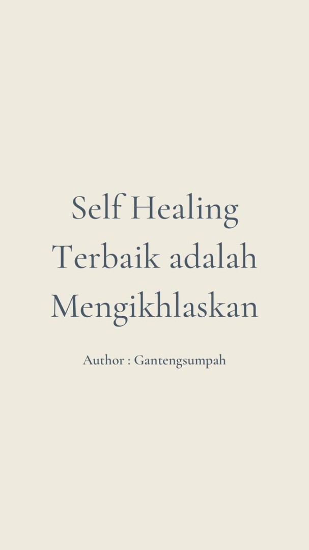 Author : Gantengsumpah on X: "Self Healing terbaik adalah