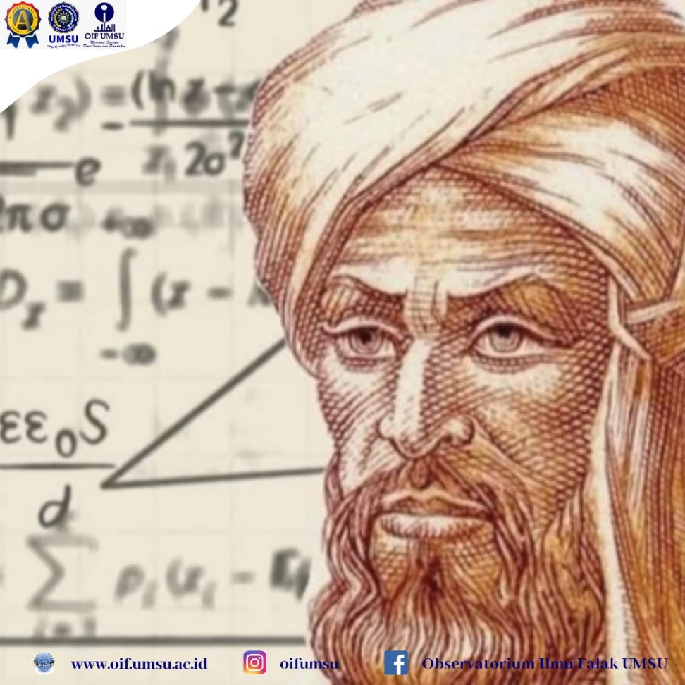 Mengenal Ilmuwan Muslim Penemu Aljabar – OIF UMSU