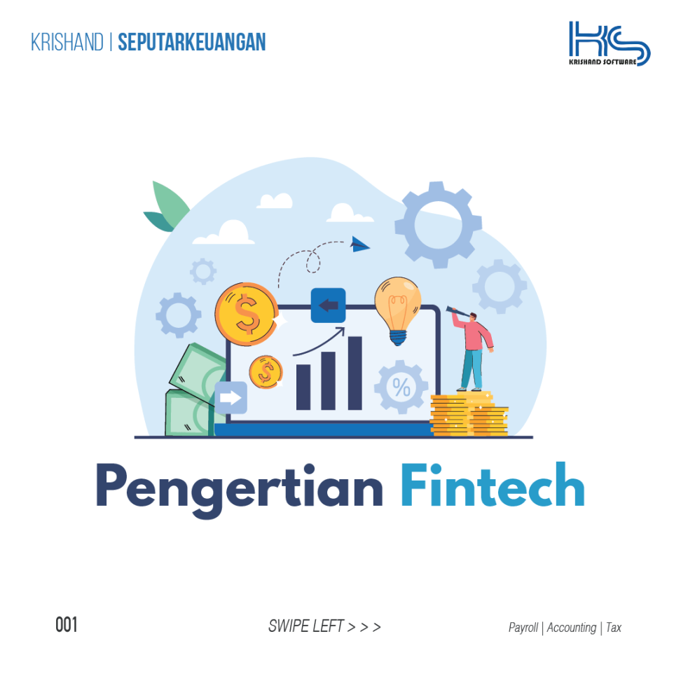 Pengertian Fintech (Financial Technology) - Krishand Blog
