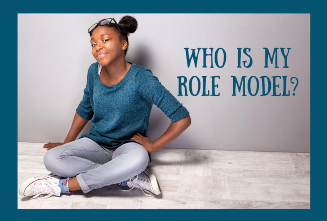 What is a Role Model? Five Qualities that Matter to Youth  Roots