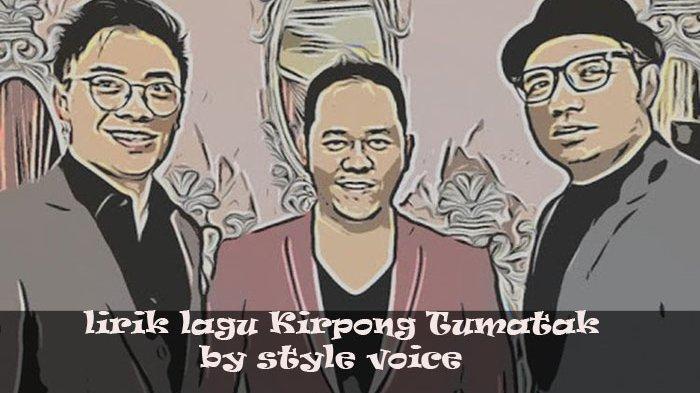 Lirik Lagu Batak Kirpong Tumatak By Style Voice