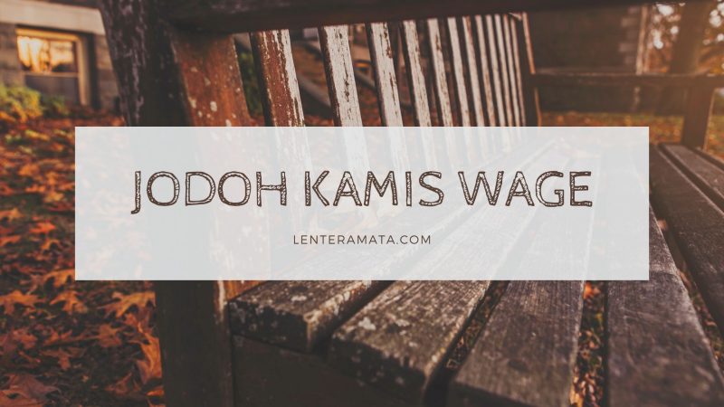 nepu kamis wage, takdir kamis wage, keistimewaan kamis wage, aura kamis wage, pekerjaan weton kamis wage, kelemahan weton kamis wage, khodam kamis wage, asmara kamis wage, misteri kamis wage, arah rejeki kamis wage, aura kamis wage, hari naas kelahiran kamis wage, pasangan jumat wage & kamis wage, rahasia sabtu wage, apa arti kamis respati, makna hari lahir kamis wage, angka keberuntungan kamis wage, nikah kamis wage, jumlah weton jumat kliwon, sabtu pahing, weton pahing ketemu pon, kamis pahing, selasa kliwon, selasa pahing, minggu pahing, jumlah neptu jumat kliwon, nogo dino hari kamis wage, warna keberuntungan kamis wage