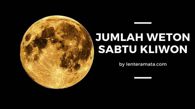 weton sabtu kliwon, jumlah weton sabtu kliwon, watak weton sabtu kliwon, weton sabtu kliwon wanita, hari baik weton sabtu kliwon, rejeki weton sabtu kliwon, weton kelahiran sabtu kliwon, arti weto sabtu kliwon, pekerjaan yg cocok untuk weton sabtu kliwon, puasa weton sabtu kliwon, karma sabtu kliwon, khodam sabtu kliwon, aura sabtu kliowon, hari naas sabtu kliwon, ilmu yg cocok untuk sabtu kliwon, hari baik weton sabtu kliwon, kelemahan sabtu kliwon