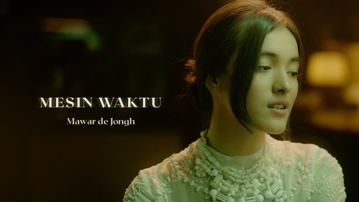 Mawar de Jongh - Mesin Waktu  Official Music Video