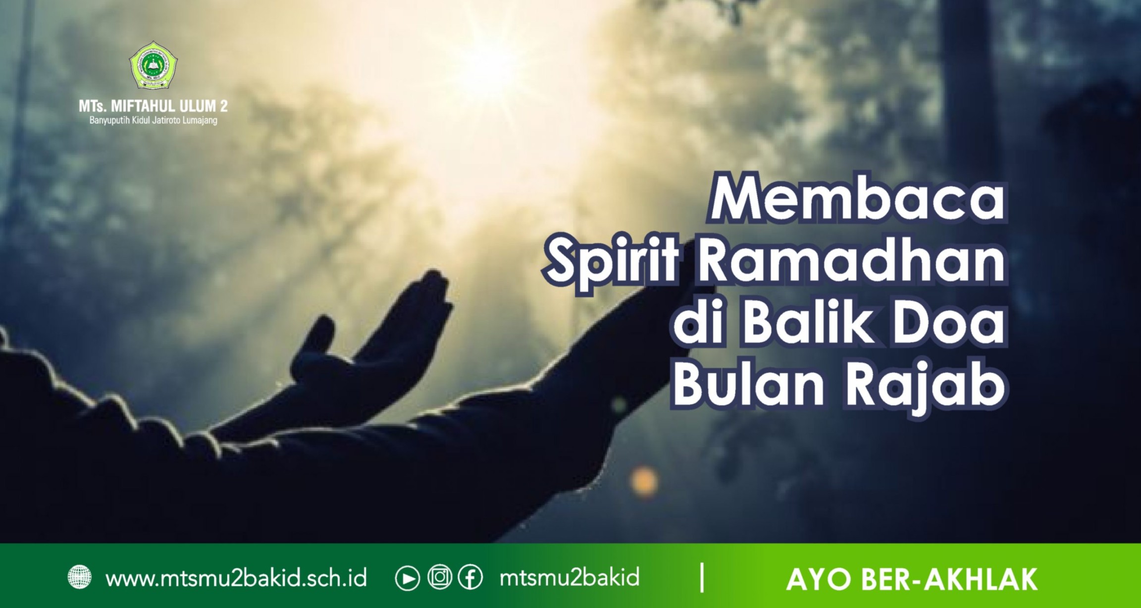 Membaca Spirit Ramadhan di Balik Doa Bulan Rajab  MTs