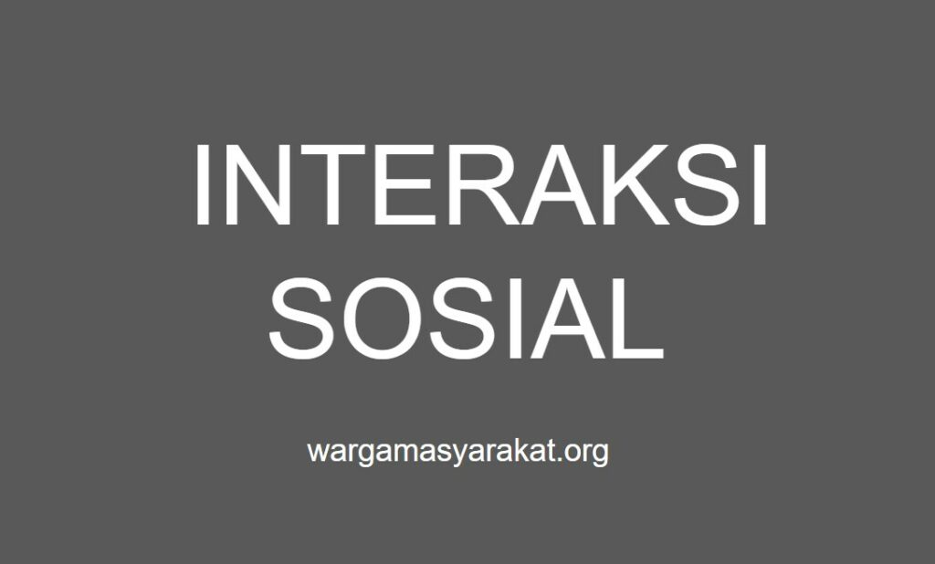 interaksi sosial