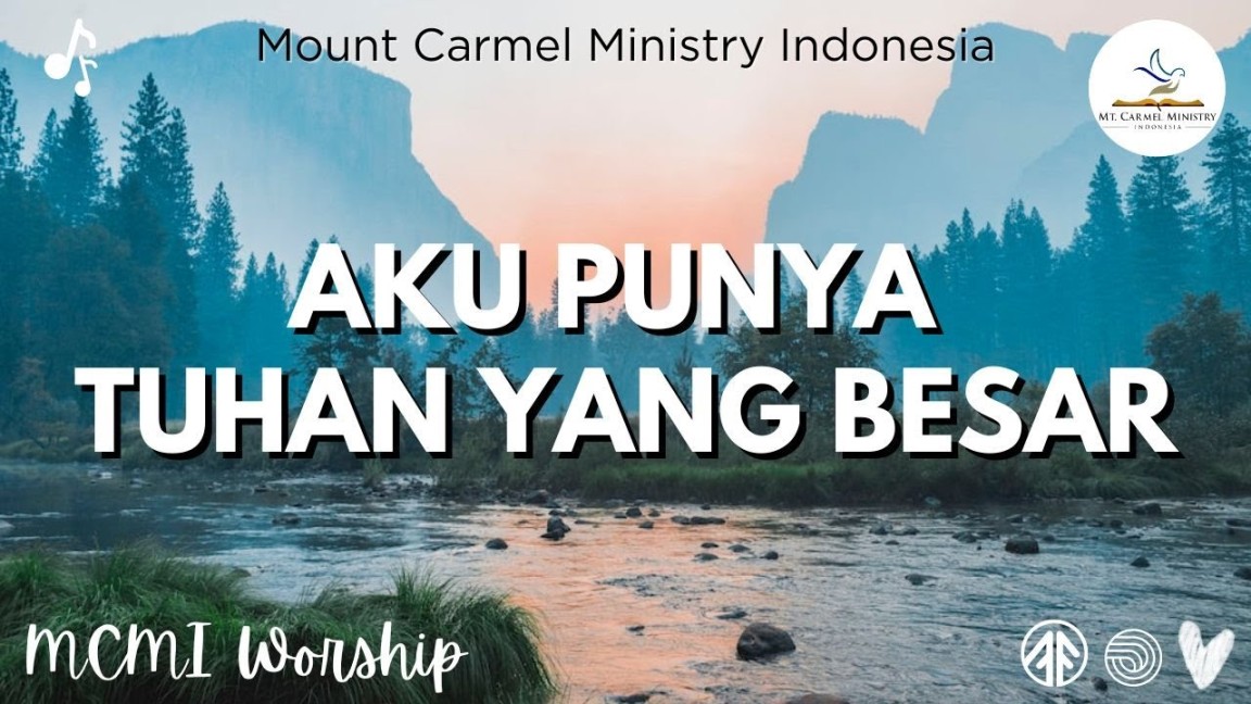 Aku Punya Tuhan Yang Besar  Lagu Rohani  Mount Carmel Ministry Indonesia