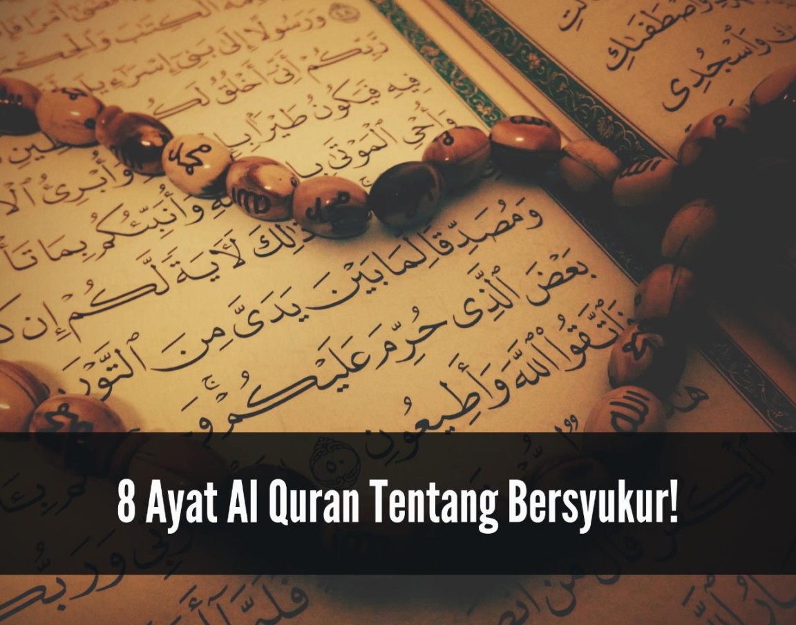 Ayat Al Quran Tentang Bersyukur, Syukuri Nikmat yang ALLAH Berikan