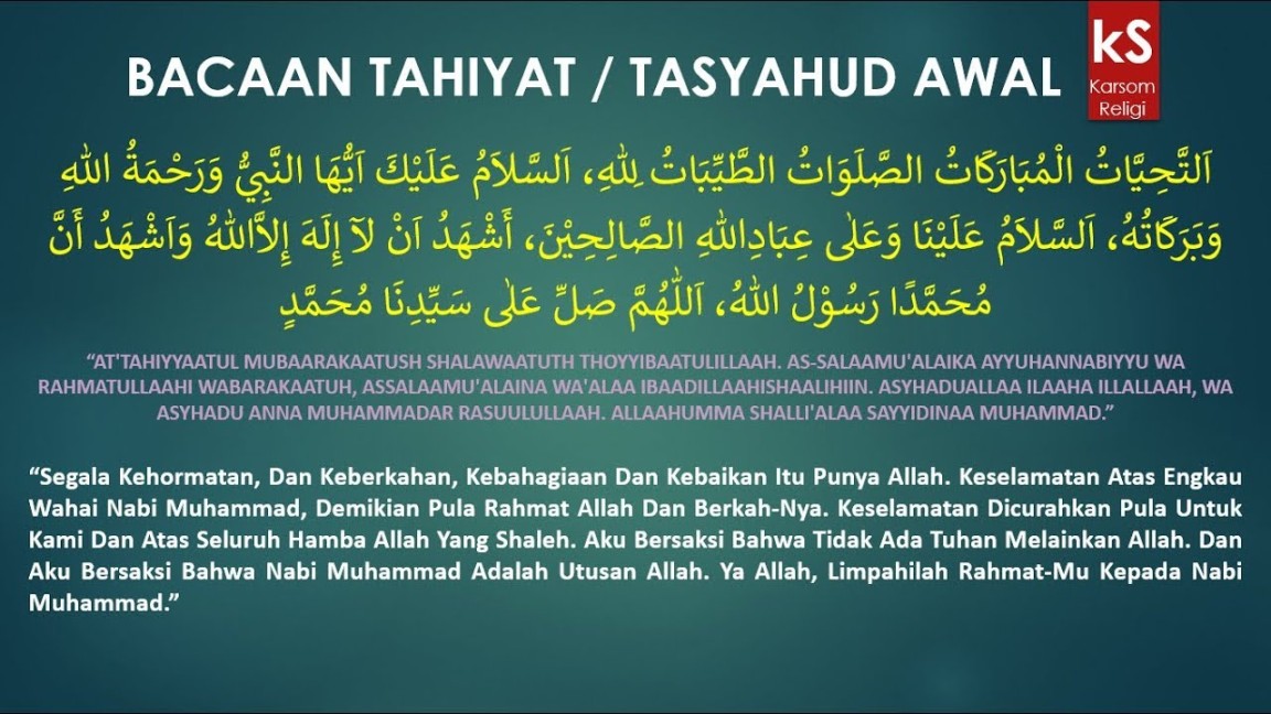 Bacaan Tahiyat atau Tasyahud Awal