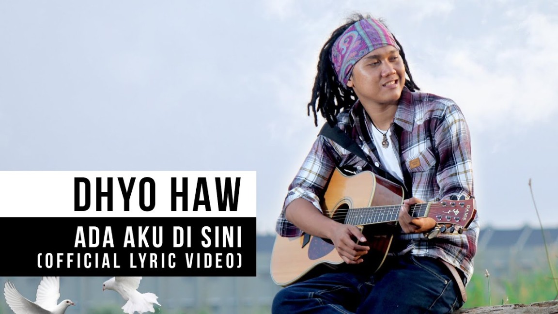 Dhyo Haw - Ada Aku Disini (Official Lyric Video)