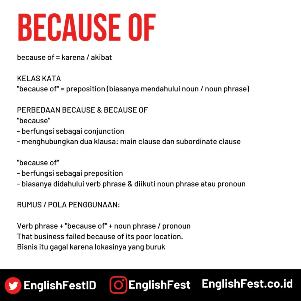 EnglishFestID on X: "ENGLISH PRACTICE: Penggunaan: "because of"