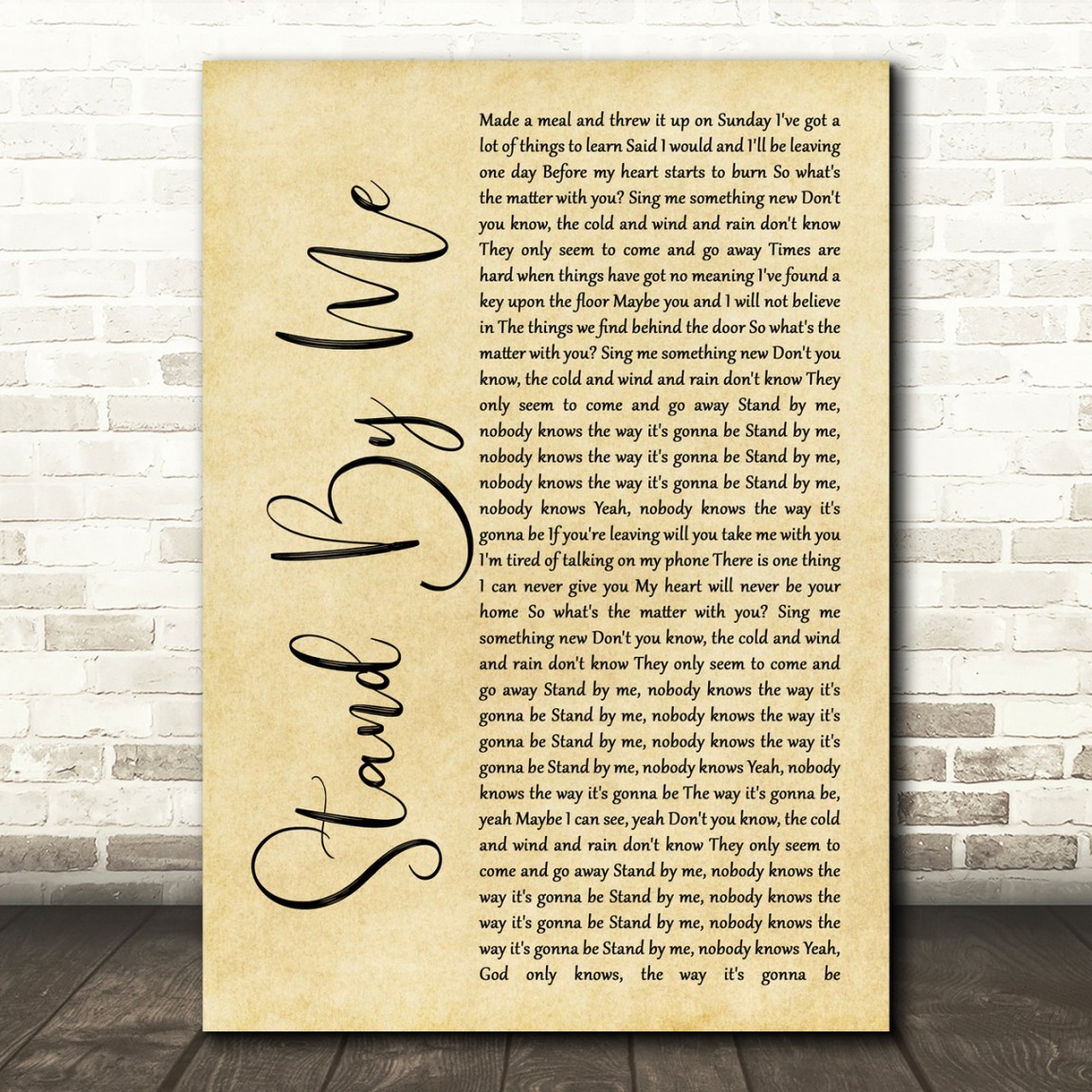 Oasis Stand By Me Rustic Script Song Lyric Print - SongLyricPrints
