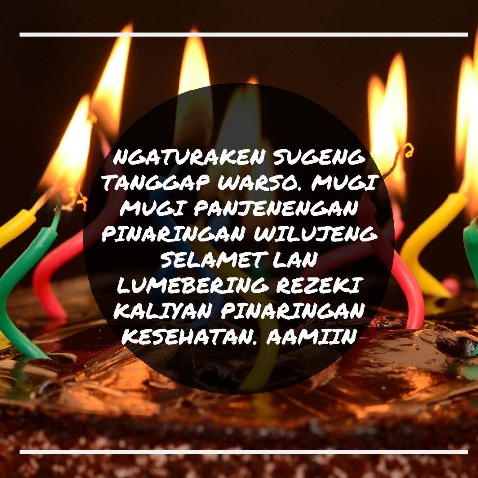 Ucapan Ulang Tahun Bahasa Jawa  Ucapan selamat ulang tahun