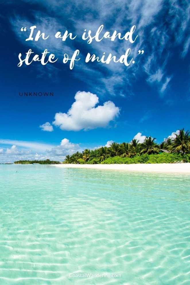 Best Island Quotes For When You Want To Get Away  Island