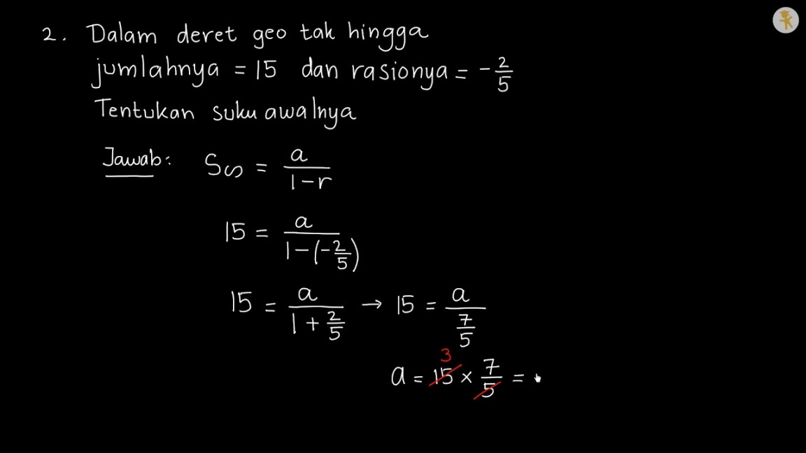 Contoh Soal Deret Geometri Tak Hingga