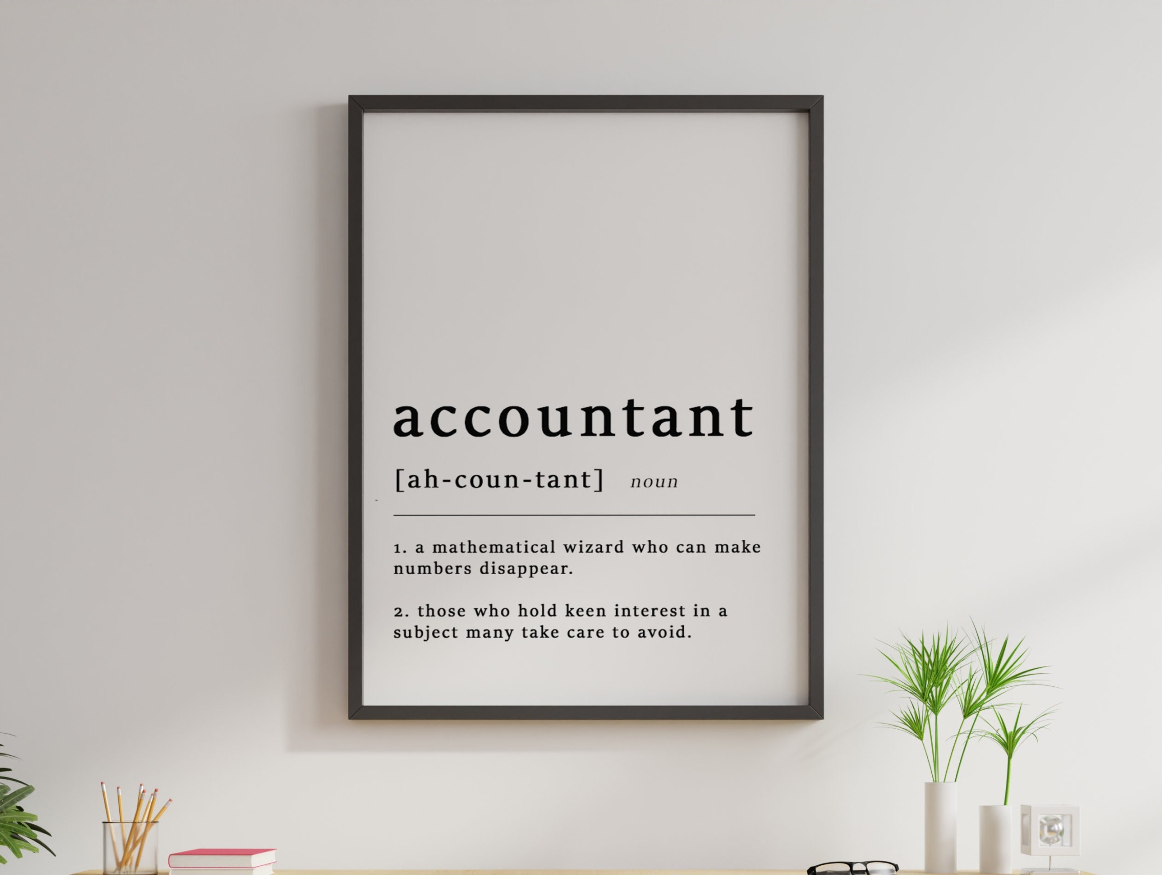 Definition of an Accountant Quote Poster Print, Accounting Print