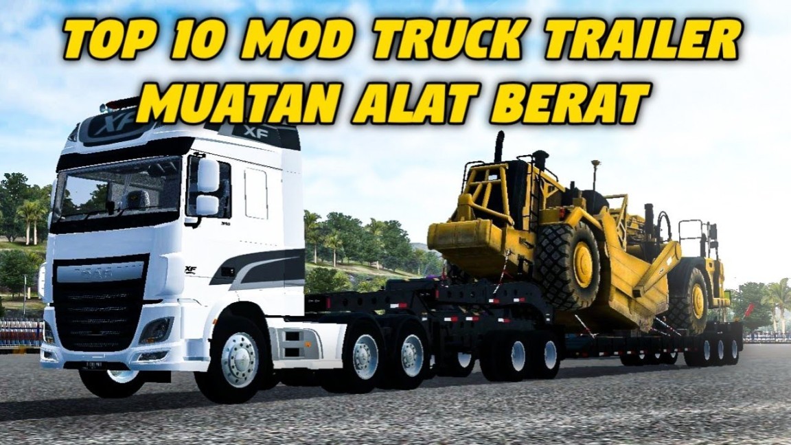 TOP  MOD TRUCK TRAILER MUATAN ALAT BERAT  MOD BUSSID - YouTube