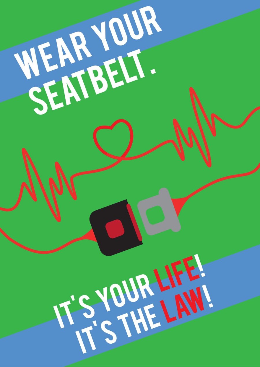 Wear your seatbelt  Road safety slogans, Slogan writing, Safety